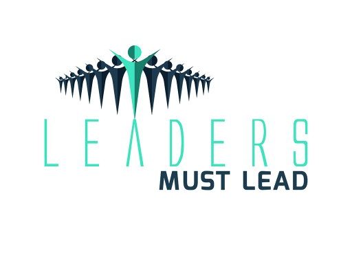 Leaders must Lead