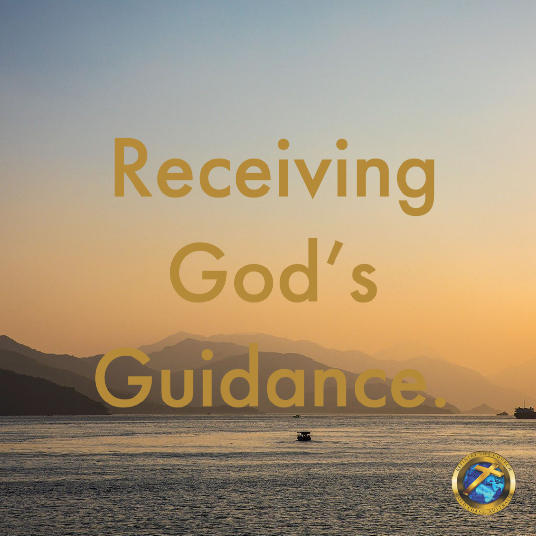 Receiving God’s Guidance. Refinery Life